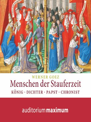 cover image of Menschen der Stauferzeit (Ungekürzt)